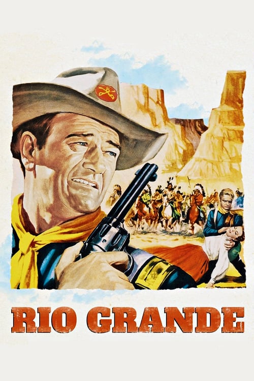 Regarder Rio Grande 1950 Film Entier Gratuitement