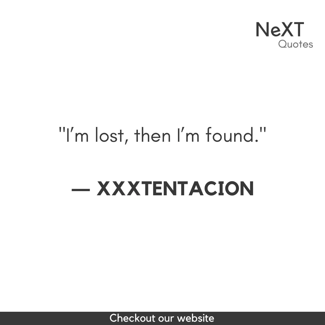 XXXTENTACION Quotes