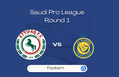 Al-Ettifaq vs Al Nassr FC Lineups