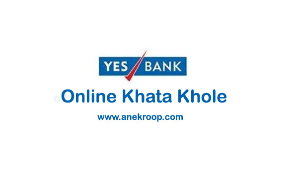 yes bank me online khata khole