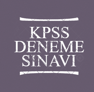 KPSS Deneme Testi - 36 (Genel Yetenek-Genel Kültür)