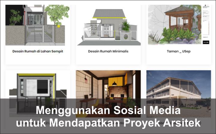 cara mendapat proyek arsitek online