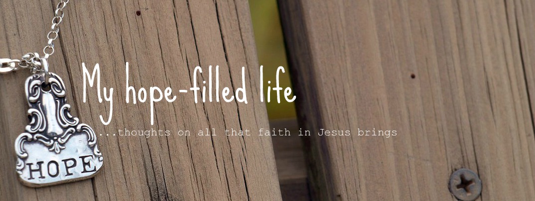Welcome to my hope-filled life.