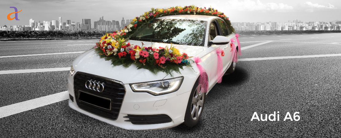 Audi a6 car booking for marriage