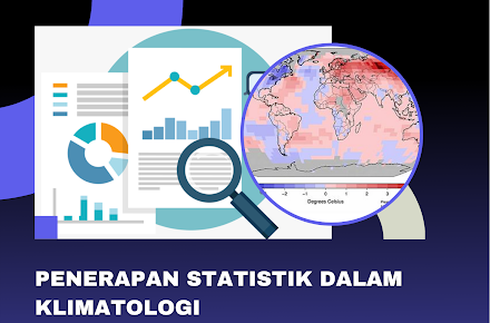 Penerapan Prinsip Statistik Dalam Klimatologi