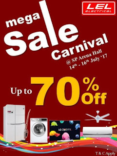 Mega Sale Carnival with LEL Electrical at SP Arena Hall (14 July - 16 July 2017)