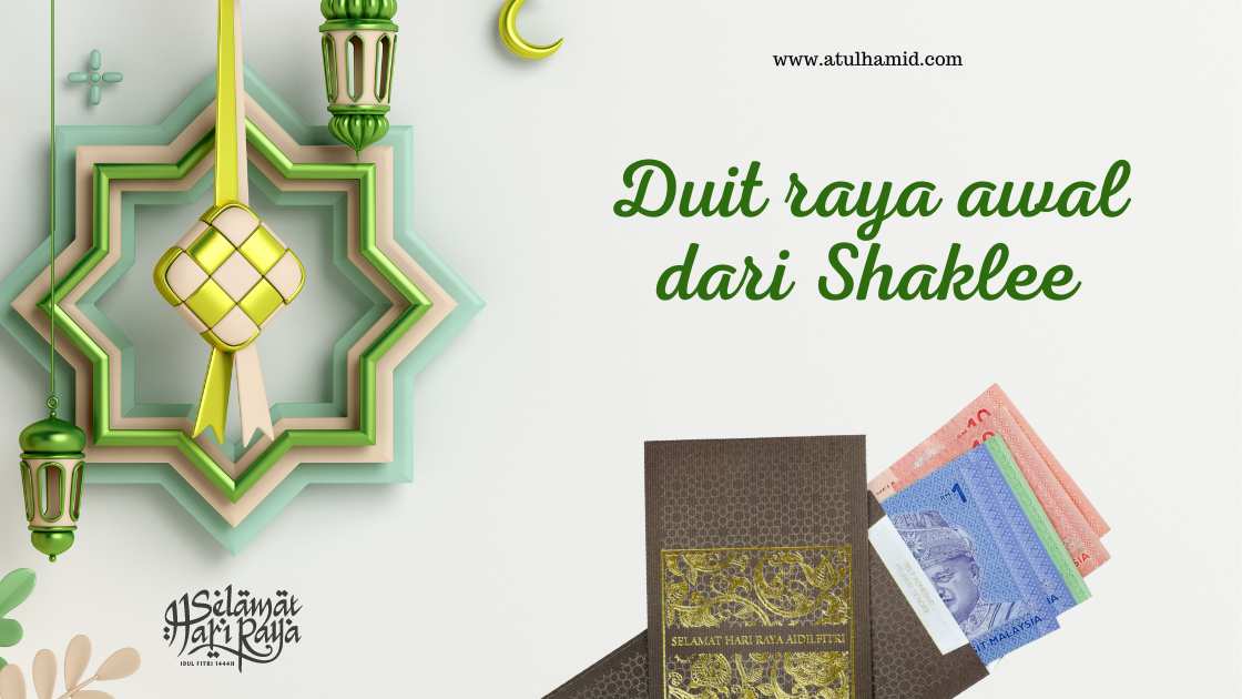 Duit raya awal dari Shaklee