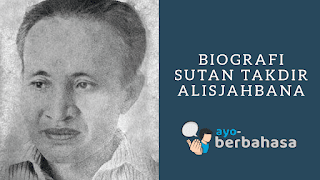 Biografi Sutan Takdir Alisjahbana