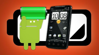 Increase Battery Life on Android Mobile Phones