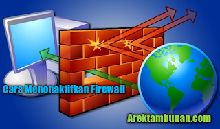 Cara Menonaktifkan Firewall 