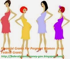 Financial Grants For Pregnant Women-Free Federal Grants