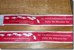 Passes to enter the Head Smashed In Buffalo Jump, in English and Blackfoot Tribal language