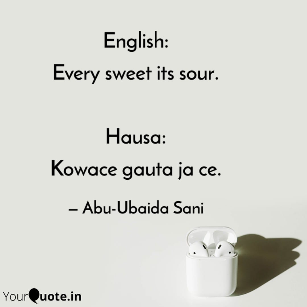 English Proverbs and their Hausa Translation