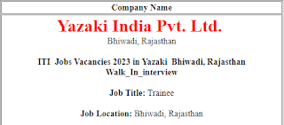 ITI Jobs Vacancies 2023 in Yazaki India Pvt. Ltd Bhiwadi, Rajasthan | Male And Female Both Can Apply