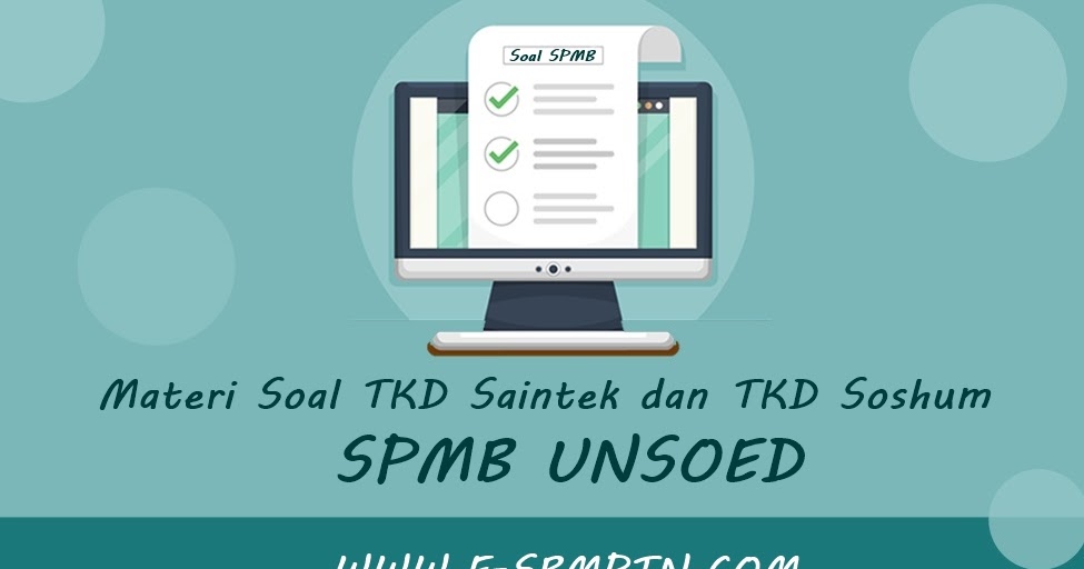 MATERI SOAL SPMB UNSOED TKD SAINTEK & TKD SOSHUM 2019/2020 | SOAL UTBK