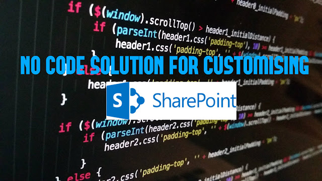 No Code Solution for Customising SharePoint & Nintex