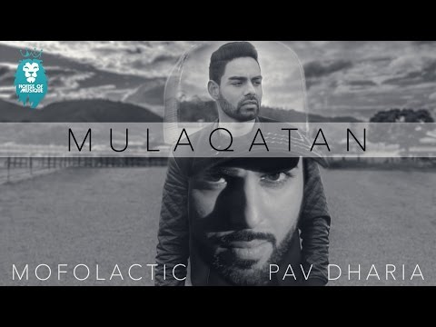 Mulaqatan song Lyrics - Pav Dharia , New Punjabi Song 2015