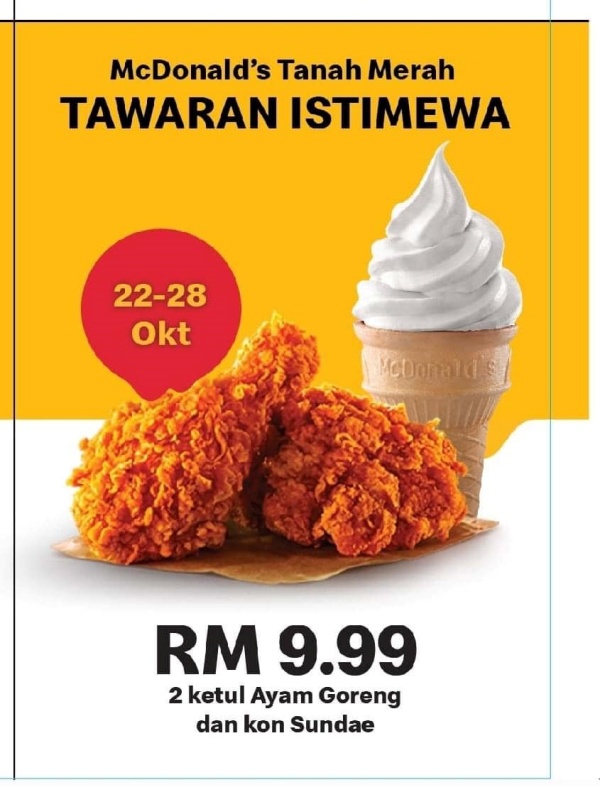 Ayam goreng Mcd tanah merah harga diskaun