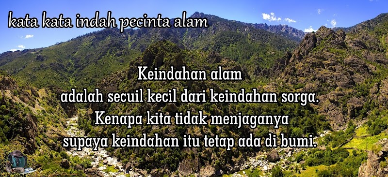 Kata Kata Indah Tentang Alam Pegunungan, Info Top!
