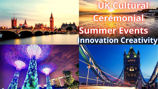 UK Cultural Ceremonial Summer Events