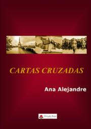 Cartas cruzadas, Ana alejandre