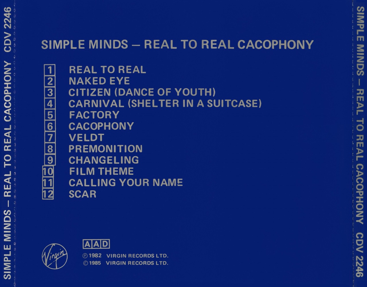 On The Road Again: Simple Minds Real To Real Cacophony