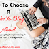 How To Choose The Right Niche To Blog About