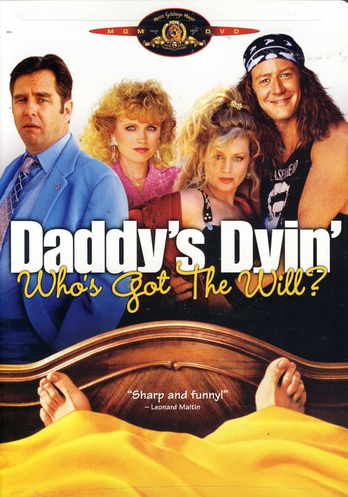 [HD] Daddy's Dyin'... Who's Got the Will? 1990 Ver Online Subtitulada