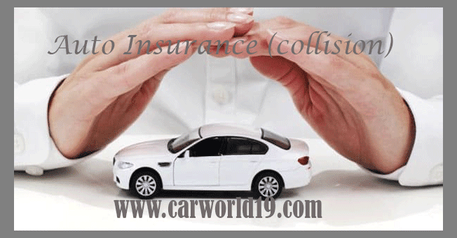 What is auto collision insurance?