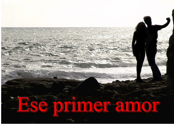 el primer amor