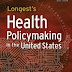 Longest's Health Policymaking in the United States, Seventh Edition, Kindle Edition PDF