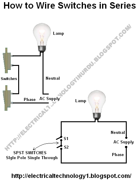 Electrical Technology How To Wire Switches In Series On Wiring Diagram In Series