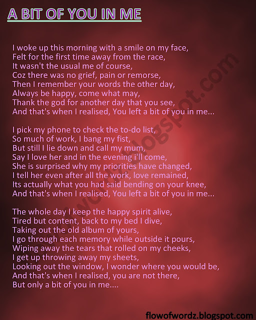 A bit of you in me- www.flowofwordz.blogspot.com