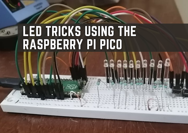 LED Tricks Using The Raspberry Pi Pico