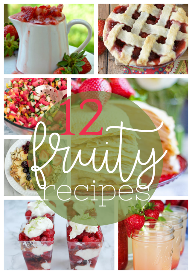 12 Fruity Recipes at GingerSnapCrafts.com #fruit #recipes #summer