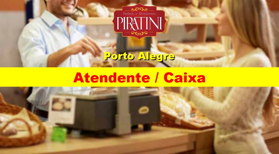 Padaria abre vagas de emprego para Atendente / Caixa em Porto Alegre