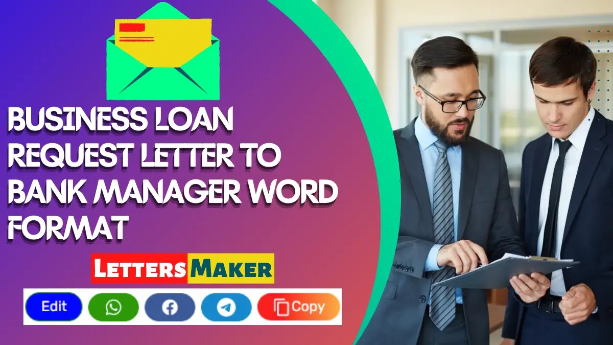 Business Loan Request Letter To Bank Manager Word Format
