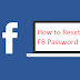 How Do I Reset My Facebook Password?