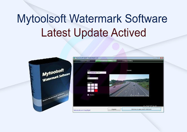 Mytoolsoft Watermark Software Latest Update Activated