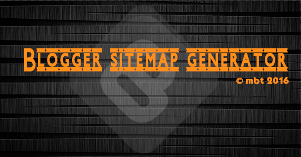 Blogger Sitemap Generator and Pinger