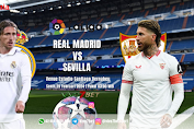 Prediksi Real Madrid Vs Sevilla Pertandingan La Liga 2024