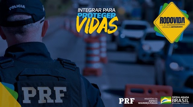 PRF lança Operação Rodovida nas BRs de todo o país