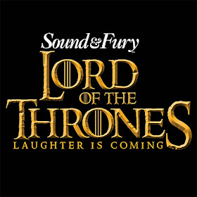 adelaide fringe - sound and fury's lord of the thrones