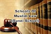 Schools Of Muslim Law ( Sunni School)