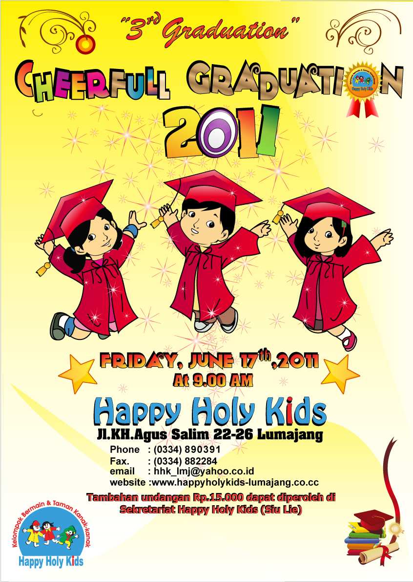 Happy Holy Kids Lumajang: "Cheerfull Graduation" Happy 