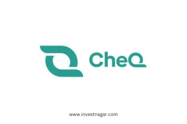 CheQ Raises $4.5M in Extended Seed Round for B2C Credit Management Platform