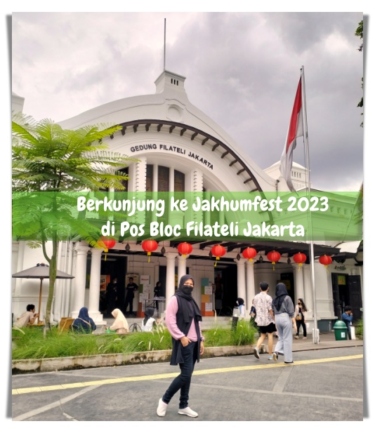 Jakhumfest 2023 di Pos Bloc Filateli Jakarta