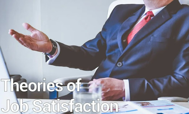 Theories of Job Satisfaction
