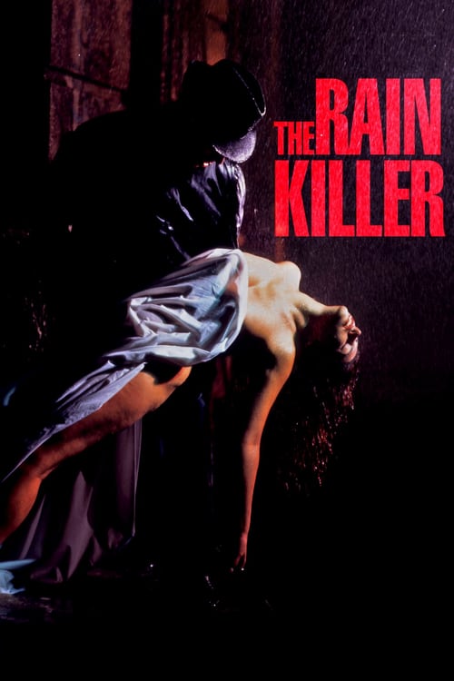 [HD] The Rain Killer 1990 Film Entier Vostfr