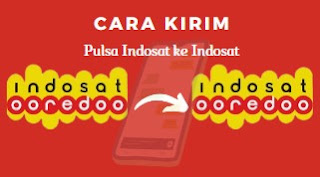 Cara Kirim Pulsa Indosat ke Indosat